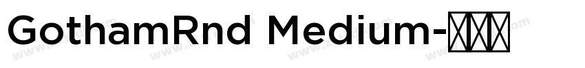 GothamRnd Medium字体转换